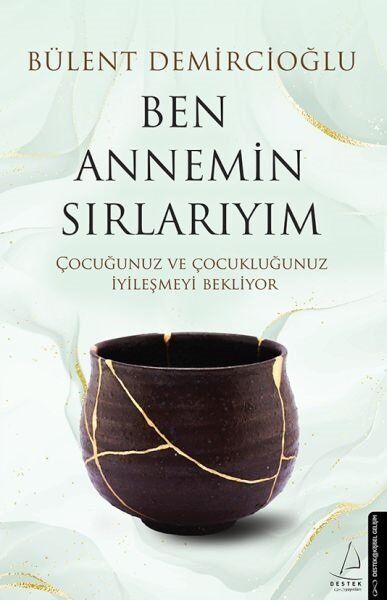 Ben annemin Sırlarıyım