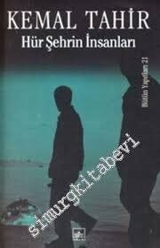 Hür Şehrin İnsanları
