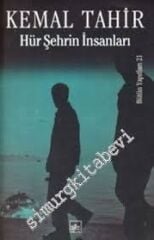 Hür Şehrin İnsanları