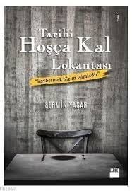 Tarihi Hoşçakal Lokantası