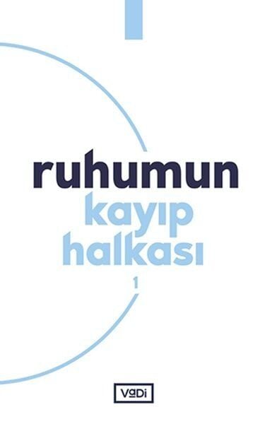 Ruhumun Kayıp Halkası