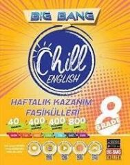 8.SINIF BIG BANG CHILL ENGLISH HAFTALIK KAZANIM FASİKÜLLERİ