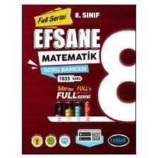 8.SINIF EFSANE FULL SERİSİ MATEMATİK SORU BANK