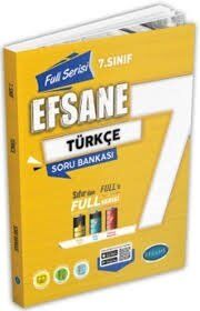 7.SINIF EFSANE FULL SERİSİ TÜRKÇE  SORU BANK.