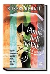 İsmi Her Neyse