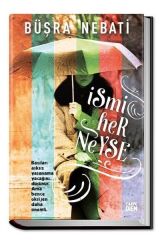 İsmi Her Neyse