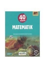 Ayt 40 Seans Matematik