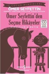 Ömer Seyfettin den Seçme Hikayeler Kısaltılmış Metin