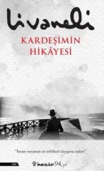 Kardeşimin Hikayesi Zülfü Livaneli