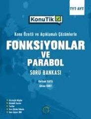 Tyt - Ayt KonuTik Fonksiyonlar Ve Parabol Soru Bankası