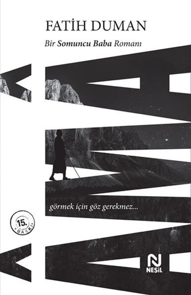 Ama bir somuncu baba romanı