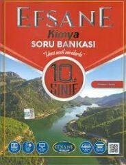 10.SINIF EFSANE KİMYA SORU BANKASI