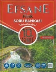 10.SINIF EFSANE FİZİK SORU BANKASI