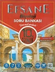 10.SINIF EFSANE BİYOLOJİ SORU BANKASI