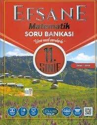 11.SINIF EFSANE MATEMATİK SORU BANKASI