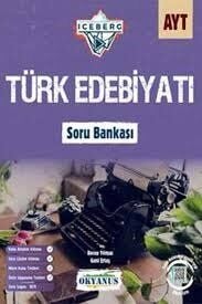 Ayt Iceberg Türk Edebiyatı Soru Bankası